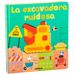 La excavadora ruidosa Combel